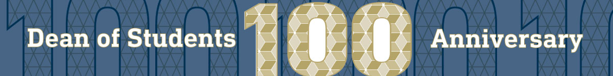 dean of students 100th anniversary graphic image
